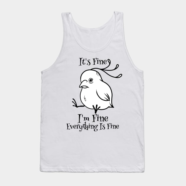 Tranquil Aviary: The Illusion of Everything is Fine Tank Top by Holymayo Tee